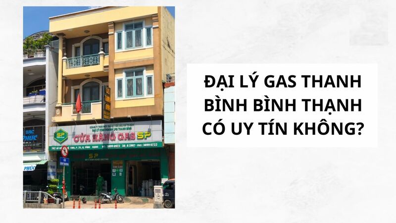 Thanh Bình gas Trading - Service - Gas Lê Minh Bình Thạnh